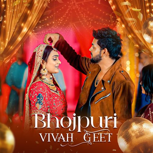 Bhojpuri Vivah Geet