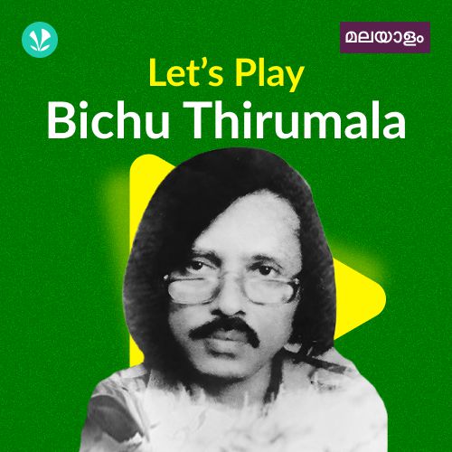 Let's Play - Bichu Thirumala - Malayalam