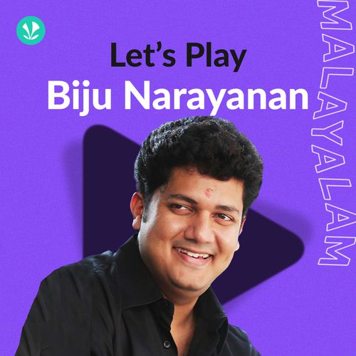 Let's Play - Biju Narayanan - Malayalam