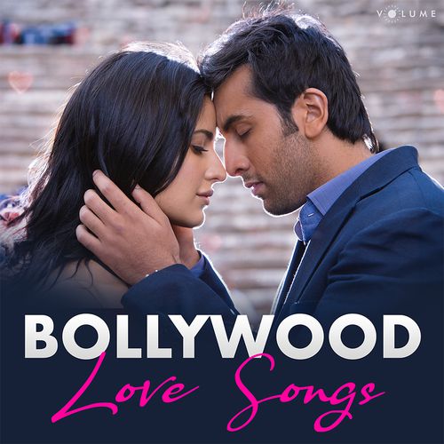 Bollywood Love Songs