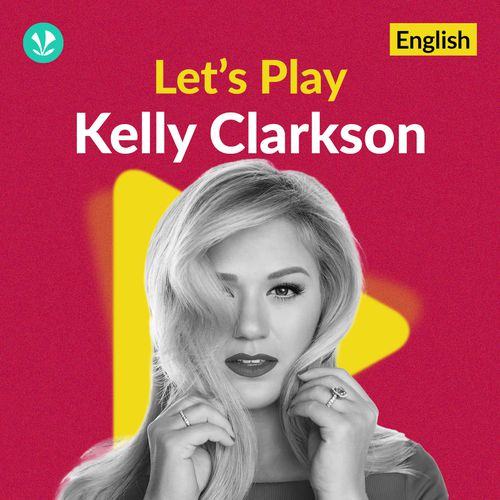 Let's Play - Kelly Clarkson