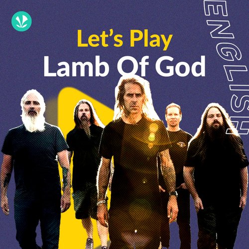 Let's Play - Lamb Of God