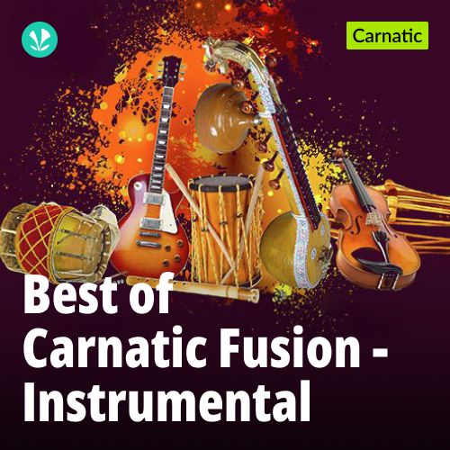 Best Of Carnatic Fusion - Instrumental