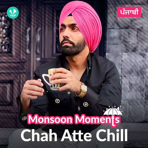 Chah Atte Chill - Punjabi