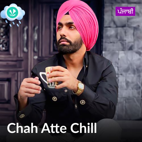 Chah Atte Chill - Punjabi