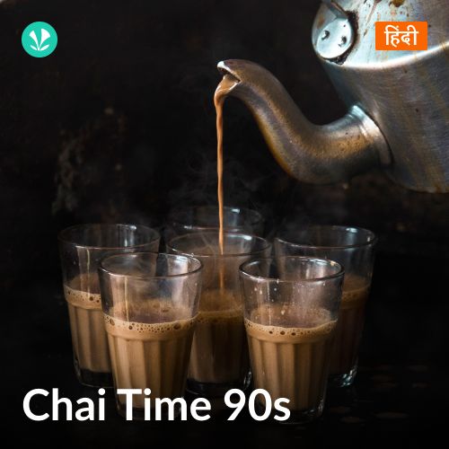 Chai Time 90s