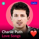 Charlie Puth Love Songs - English