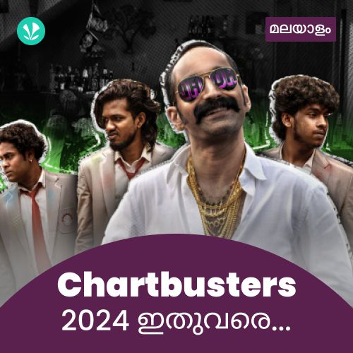 Chartbusters 2024 - Malayalam