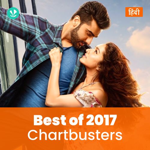 Chartbusters 2017 - Hindi