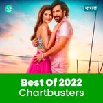 Chartbusters 2022 - Bengali