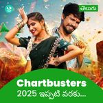 Chartbusters 2025 - Telugu