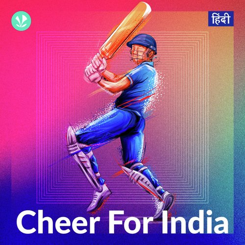 Cheer For India Hindi Latest Hindi Songs Online JioSaavn