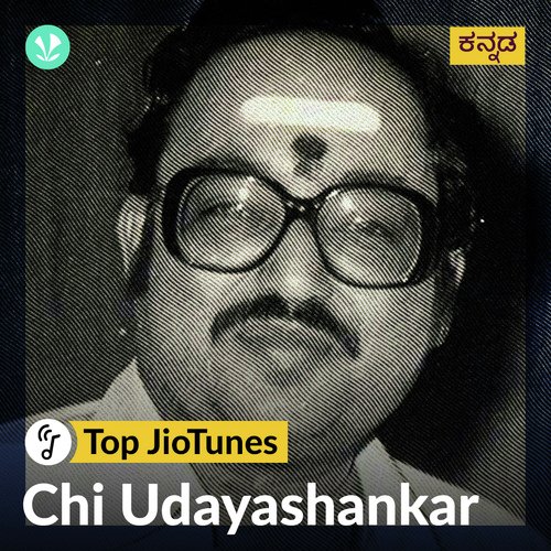 Chi Udayashankar - Kannada - JioTunes