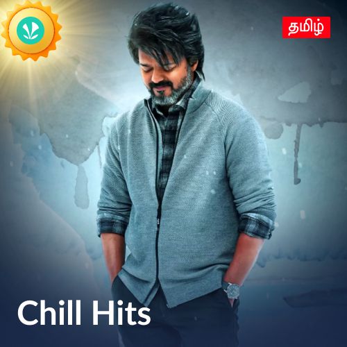 Chill Hits - Tamil
