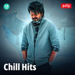 Chill Hits - Tamil