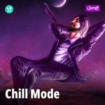 Chill Mode - Punjabi