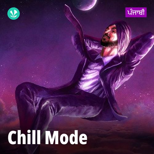 Chill Mode - Punjabi