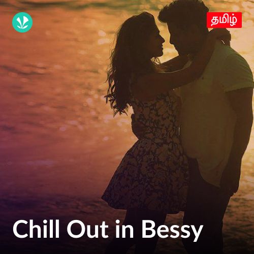 Chill Out in Bessy