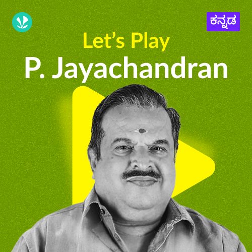 Let's Play - P . Jayachandran - Kannada