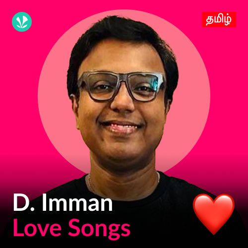 D. Imman - Love Songs - Tamil