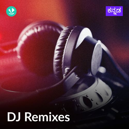 DJ Remixes - Kannada