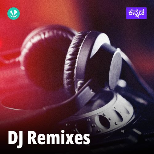 DJ Remixes - Kannada