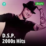 DSP 2000s Hits - Telugu