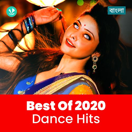 Dance Hits 2020 - Bengali