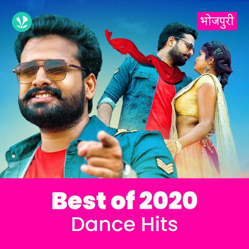 Dance Hits 2020 - Bhojpuri