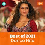 Dance Hits 2021 - Hindi