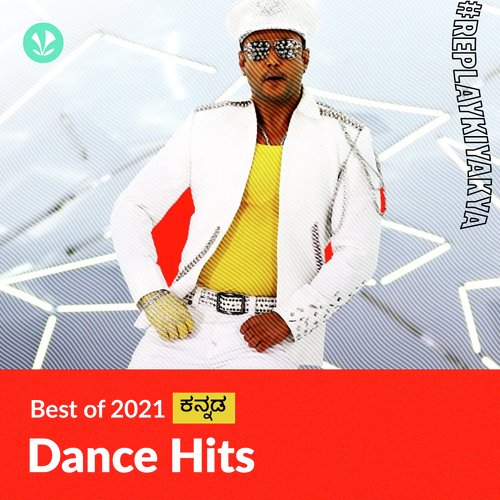 Dance Hits 2021 - Kannada