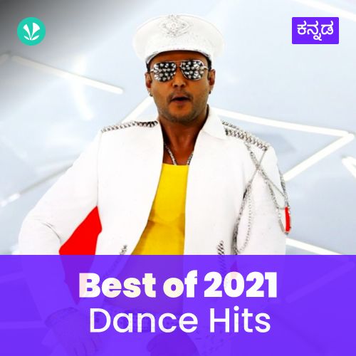  Dance Hits 2021 - Kannada