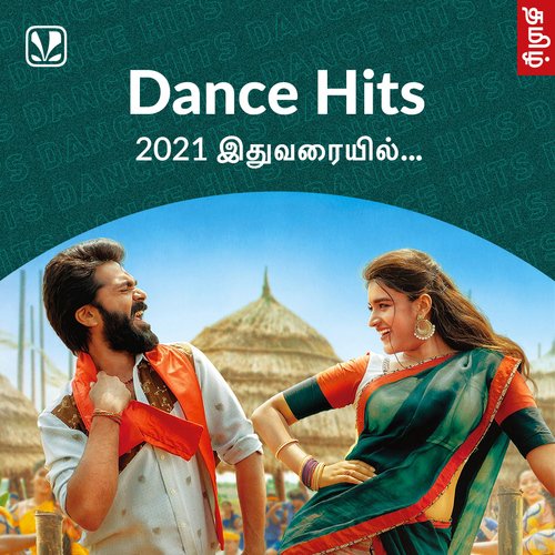 dance-hits-2021-tamil-latest-tamil-songs-online-jiosaavn