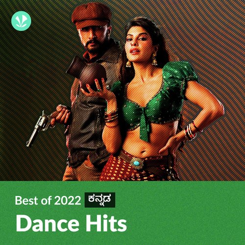 Dance Hits 2022 - Kannada