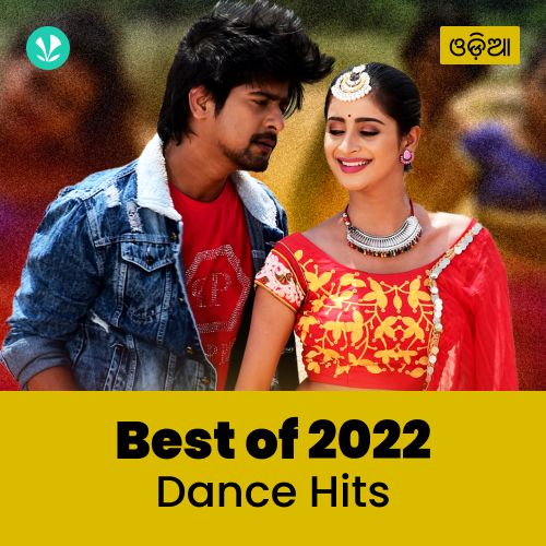 Dance Hits 2022 - Odia