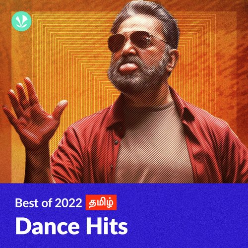 Dance Hits 2022 - Tamil