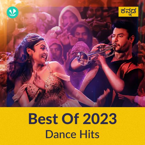 Dance Hits 2023 - Kannada
