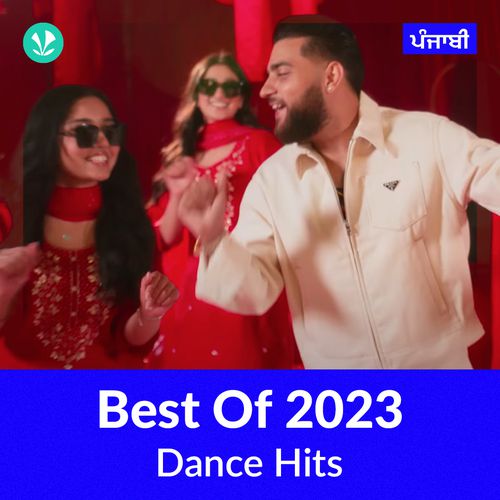 Dance Hits 2023 - Punjabi