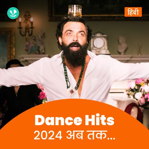 Dance Hits 2024 - Hindi