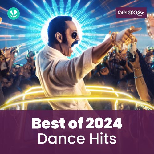 Dance Hits 2024 - Malayalam