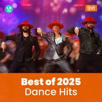 Dance Hits 2025 - Hindi