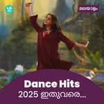 Dance Hits 2025 - Malayalam