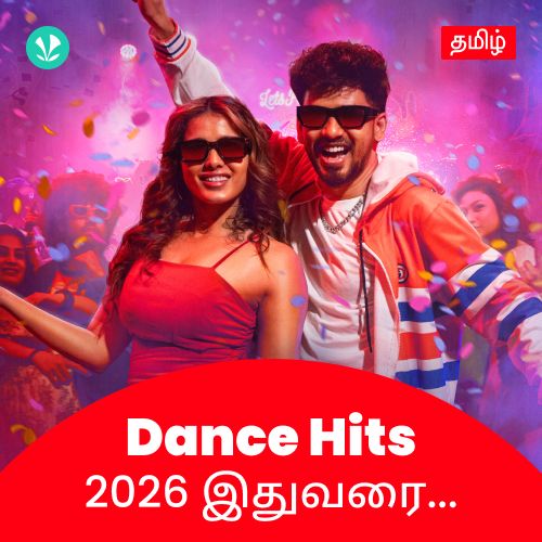 Dance Hits 2026 - Tamil