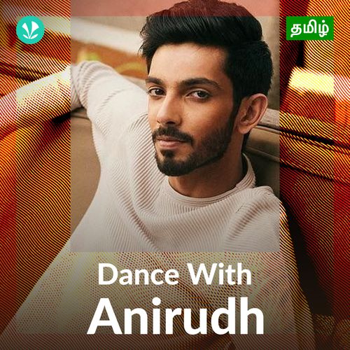 Dance With Anirudh - Tamil
