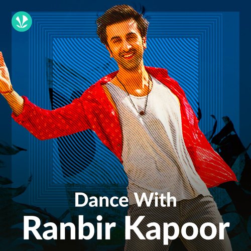 Dance With Ranbir Kapoor