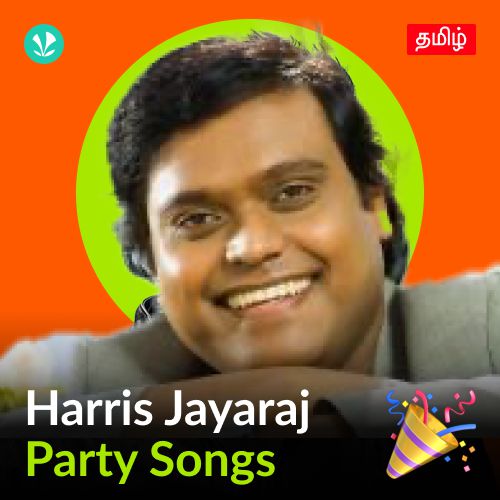 Harris Jayaraj - Party Songs