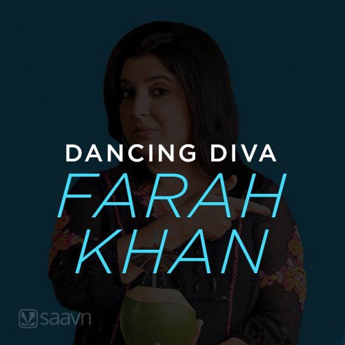Dancing Diva - Farah Khan