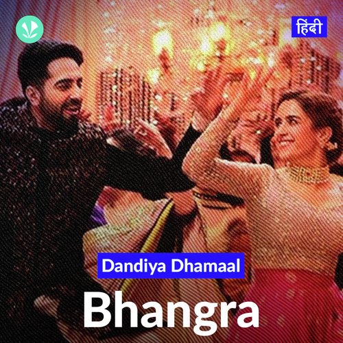 Dandiya Dhamaal - Bhangra