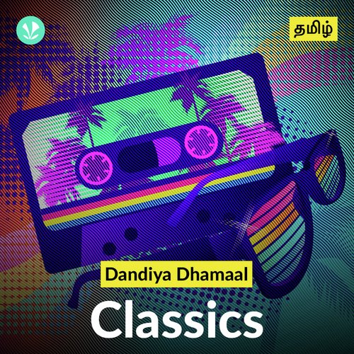 Dandiya Dhamaal - Classics - Tamil_poster_image