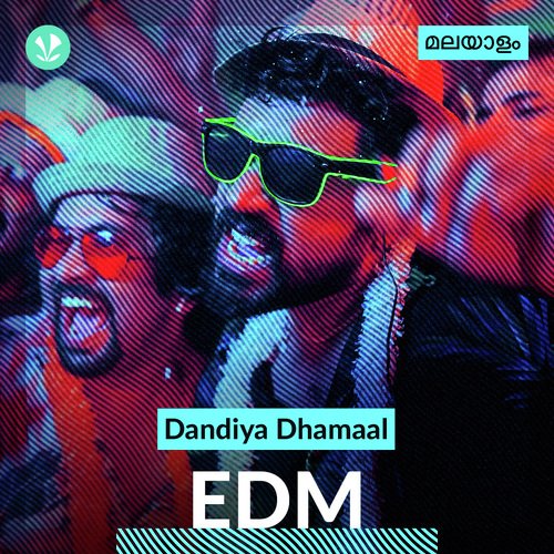 Dandiya Dhamaal - EDM - Malayalam